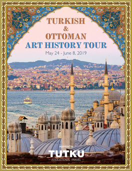 Turkish Ottoman Art History Tour
