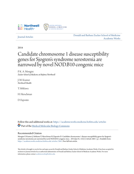 Candidate Chromosome 1 Disease Susceptibility Genes for Sjogren's Syndrome Xerostomia Are Narrowed by Novel NOD.B10 Congenic Mice P