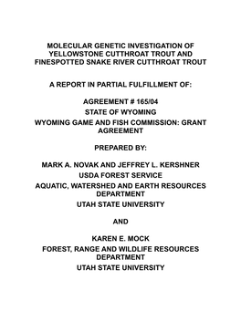 Molecular Genetic Investigation of Yellowstone Cutthroat Trout and Finespotted Snake River Cutthroat Trout