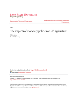 The Impacts of Monetary Policies on US Agriculture S