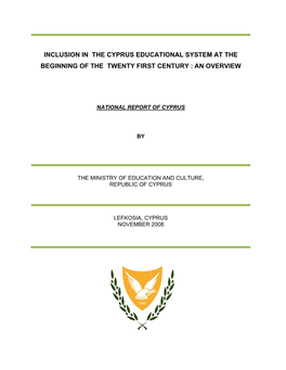 Inclusion in the Cyprus Educational System at the Beginning of the Twenty First Century : an Overview