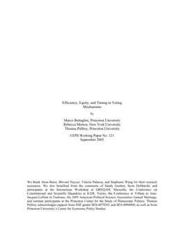 Efficiency, Equity, and Timing in Voting Mechanisms