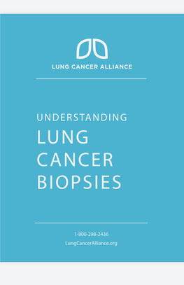 Lung Cancer Biopsies