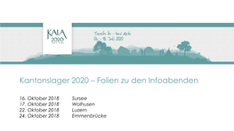 Kantonslager 2020 – Folien Zu Den Infoabenden