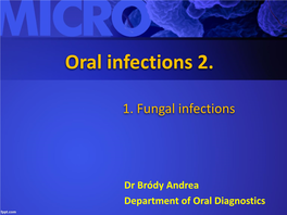Oral Infections 2