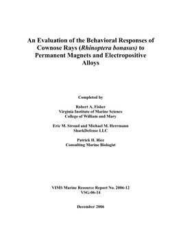 An Evaluation of Magnetic, Electropositive, and Chemical