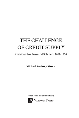 The Challenge of Credit Supply