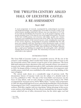 THE TWELFTH-CENTURY AISLED HALL of LEICESTER CASTLE: a RE-ASSESSMENT Nick Hill