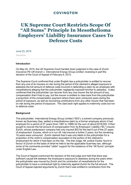 UK Supreme Court Restricts Scope of “All Sums” Principle in Mesothelioma Employers’ Liability Insurance Cases to Defence Costs