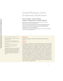 Animal Phylogeny and Its Evolutionary Implications∗