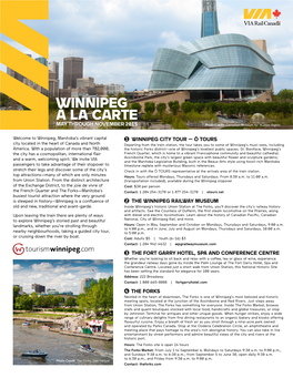 WINNIPEG À LA CARTE MAY THROUGH NOVEMBER 2015 Photo Credit: Canadian Museum for Human Rights