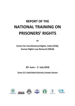 National Training on Prisoners' Rights Held in Sonepat, Haryana from 29Th June-1St July