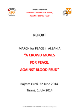 Report “A Crowd Moves for Peace, Against Blood Feud”