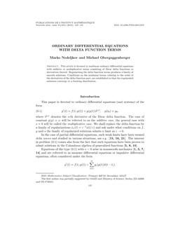 ORDINARY DIFFERENTIAL EQUATIONS with DELTA FUNCTION TERMS Marko Nedeljkov and Michael Oberguggenberger