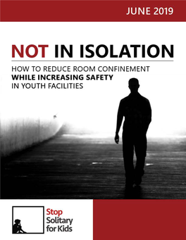NOT in ISOLATION Massachusetts Department of Youth Services