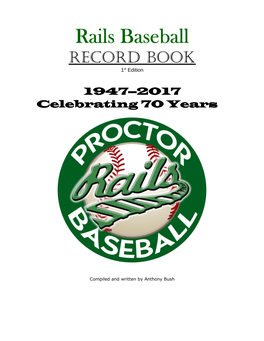 Rails Baseball RECORD BOOK 1St Edition