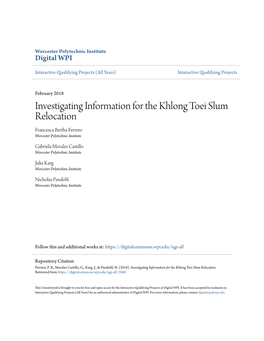 Investigating Information for the Khlong Toei Slum Relocation Francesca Bertha Ferrero Worcester Polytechnic Institute