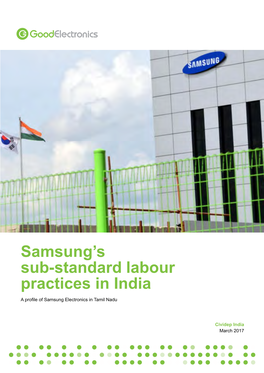 Samsung's Sub Standard Labour Practices in India