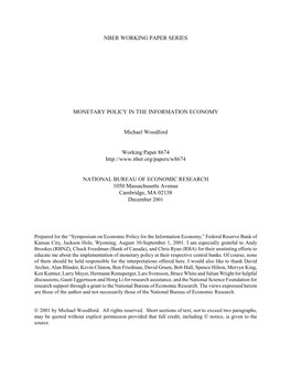 Nber Working Paper Series Monetary Policy in the Information Economy