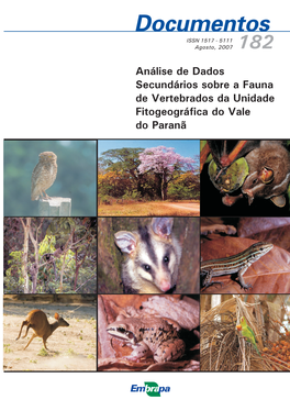 Análise De Dados Secundários Sobre a Fauna De Vertebrados Da Unidade Fitogeográfica Do Vale Do Paranã C G P E