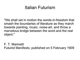 Italian Futurism, Dada & Bauhaus