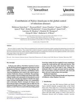 Contributions of Native Americans to the Global Control of Infectious Diseases Mathuram Santosham A,∗, Raymond Reid A, Aruna Chandran A, Eugene V