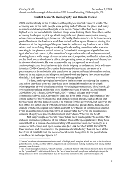 Charley Scull December 2, 2009 American Anthropological Association 2009 Annual Meeting, Philadelphia, PA Market Research, Webnography, and Chronic Disease