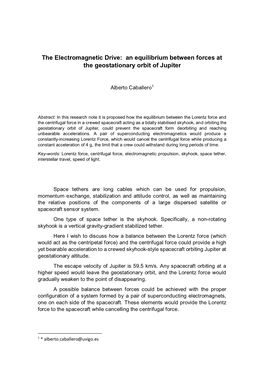 The Electromagnetic Drive: an Equilibrium Between Forces at the Geostationary Orbit of Jupiter