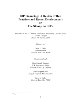 DIP Financing: a Review of Best Practices and Recent Developments - Or - the Skinny on Dips1