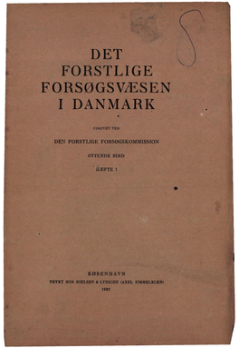 Det Forstlige Forsøgsvæsen I Danmark