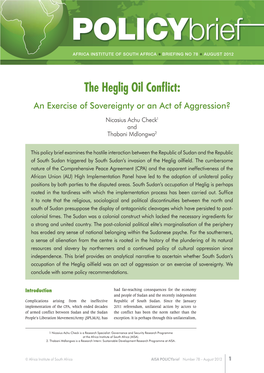 The Heglig Oil Conflict: an Exercise of Sovereignty Or an Act of Aggression?