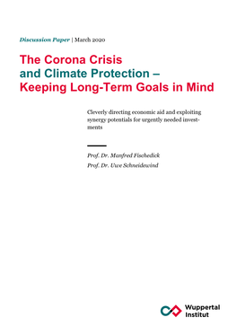 The Corona Crisis and Climate Protection – Keeping Long-Term Goals in Mind