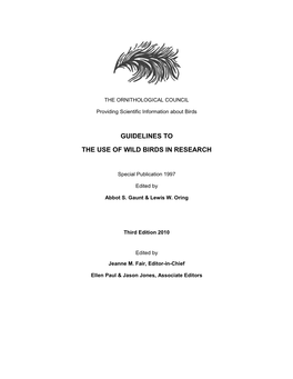 Guidelines to the Use of Wild Birds in Research