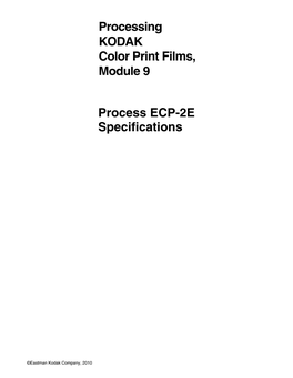 Processing KODAK Color Print Films, Module 9 Process ECP-2E Specifications