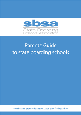 Parents' Guide to State Boarding Schools