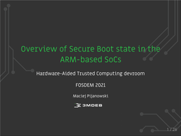 Overview of Secure Boot State in the ARM-Based Socs