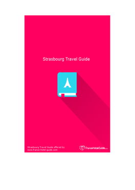 Strasbourg Travel Guide