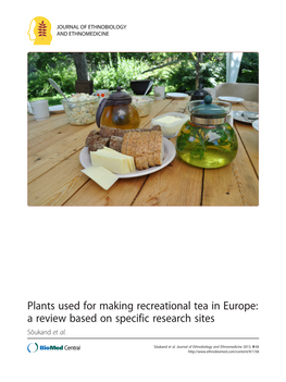 Plants Used for Making Recreational Tea in Europe: a Review Based on Specific Research Sites Sõukand Et Al