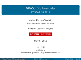 GRASS GIS Loves Lidar FOSS4G NA 2016