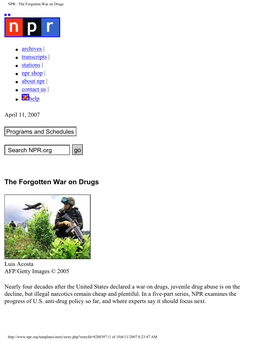 NPR : the Forgotten War on Drugs