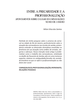 Entre a Precariedade E a PROFISSIONALIZAÇÃO Apontamentos Sobre O LUGAR DO Carnavalesco NO RIO De Janeiro