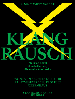 24. November 2019, 17:00 Uhr 25. November 2019, 19:30 Uhr Opernhaus