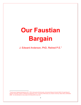 Our Faustian Bargain