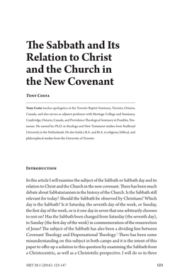 The Sabbath and Its Relation to Christ and the Church in the New Covenant