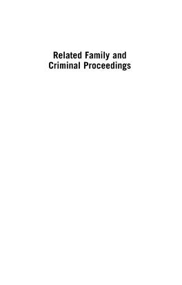 Related Family and Criminal Proceedings Related Titles by Law Society Publishing