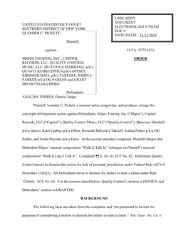 UNITED STATES DISTRICT COURT SOUTHERN DISTRICT of NEW YORK ANALISA TORRES, District Judge: Plaintiff, Leander C. Pickett, a Musi