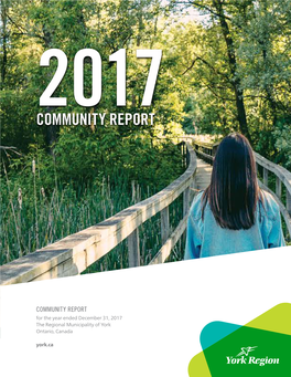 2017 Community Report for the Year Ended December 31, 2017 2017 COMMUNITY REPORT