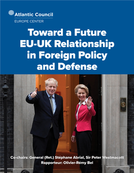 Toward a Future EU-UK Relationship in Foreign Policy and Defense