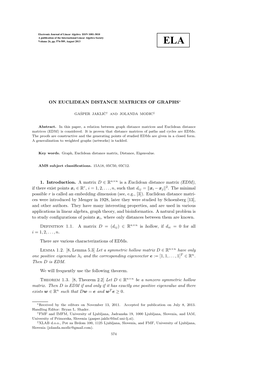 ON EUCLIDEAN DISTANCE MATRICES of GRAPHS∗ 1. Introduction. a Matrix D ∈ R N×N Is a Euclidean Distance Matrix (EDM), If Ther