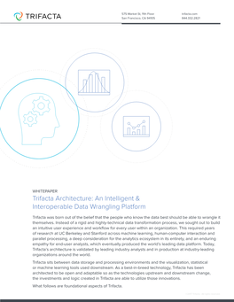 Trifacta Architecture: an Intelligent Data Wrangling Platform